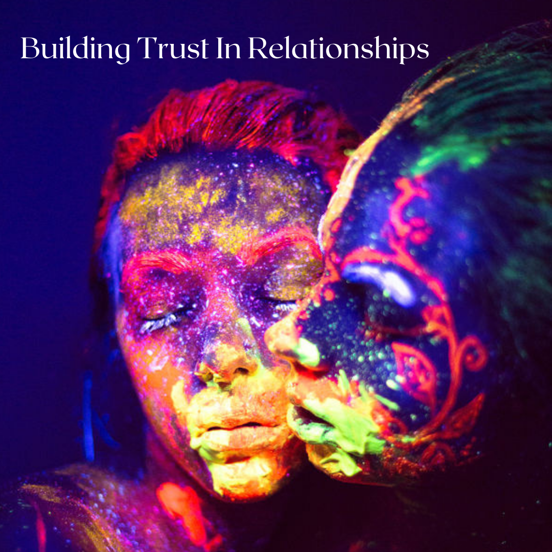 Building Trust in Relationships